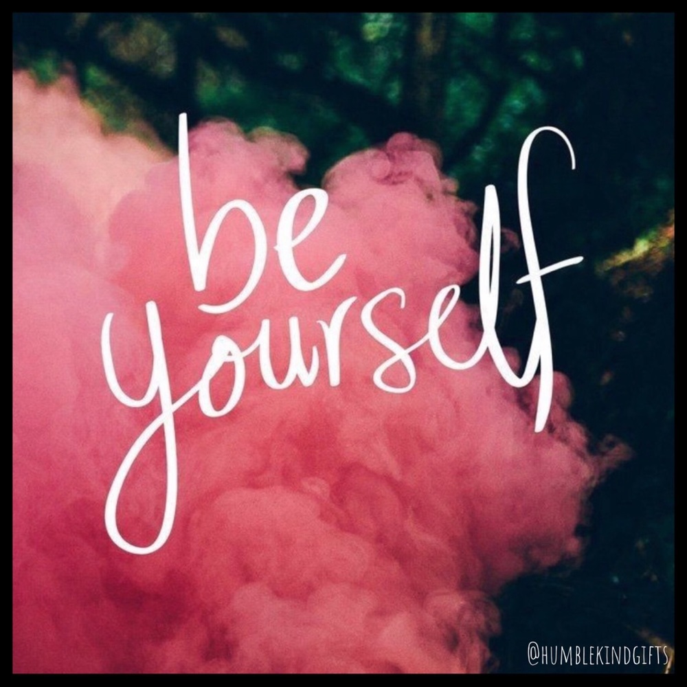 BE YOURSELF 💜
